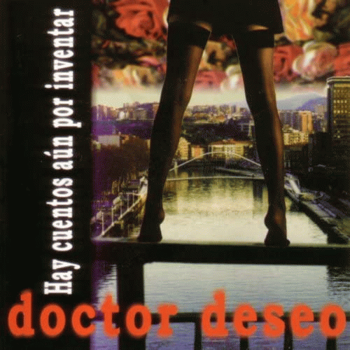 Doctor Deseo : Hay Cuentos Aún Por Inventar